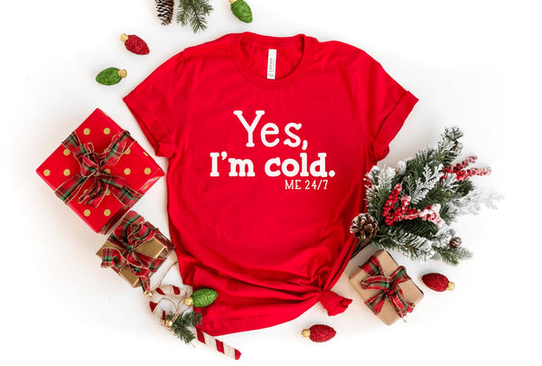 T-Shirt-Yes, I'm Cold T-Shirt-S-Red-Jack N Roy