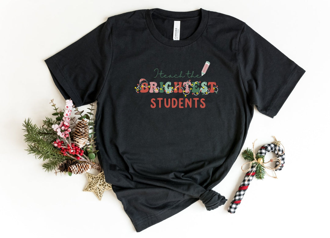 Shirts & Tops-I Teach The Brightest Students T-Shirt-S-Black-Jack N Roy