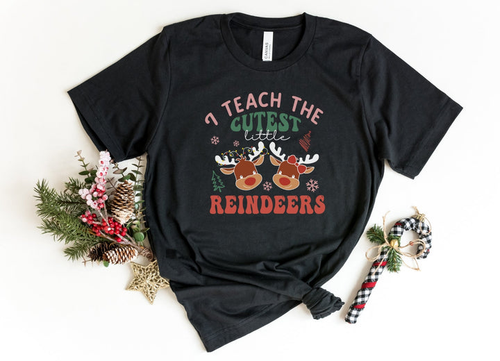 Shirts & Tops-I Teach The Cutest Little Reindeers T-Shirt-S-Black-Jack N Roy