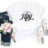 T-Shirt-Life Begins At Fifty T-Shirt-S-White-Jack N Roy