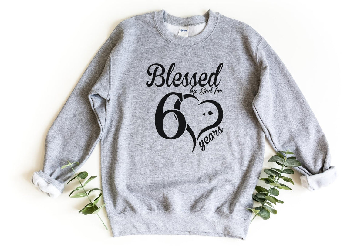 Sweatshirt-Blessed For 60 Years Sweatshirt-S-Sport Grey-Jack N Roy
