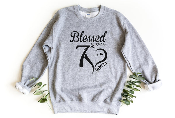 Sweatshirt-Blessed For 70 Years Sweatshirt-S-Sport Grey-Jack N Roy