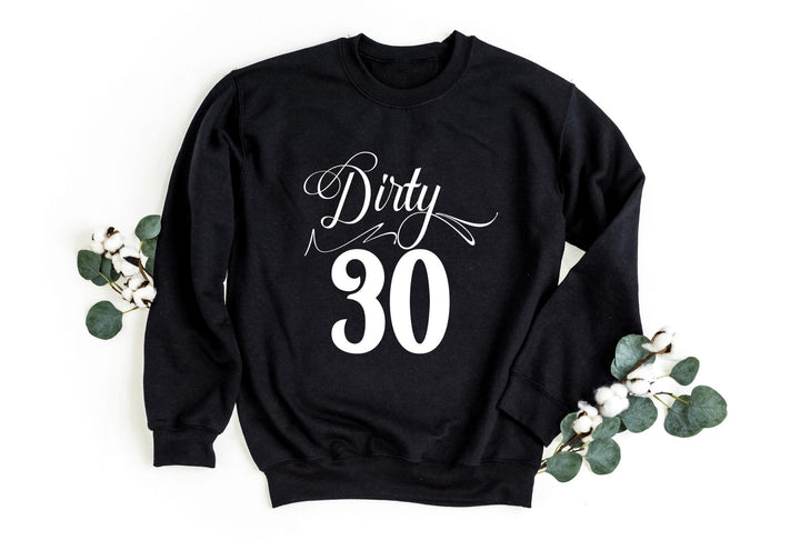 Sweatshirts-Dirty 30 Sweatshirt-S-Black-Jack N Roy