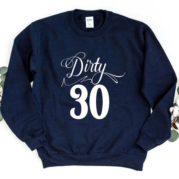 Sweatshirt-Dirty 30 Sweatshirt-S-Navy-Jack N Roy