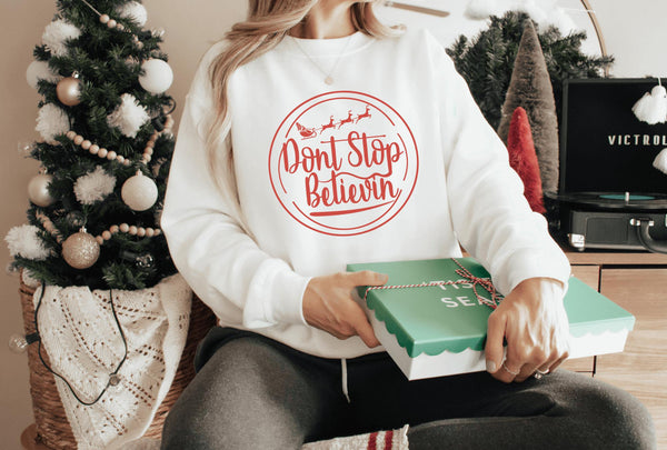 Sweatshirt-Don't Stop Believin' Sweatshirt-Jack N Roy