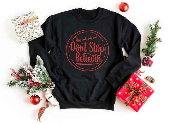 Sweatshirt-Don't Stop Believin' Sweatshirt-S-Black-Jack N Roy