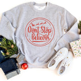 Sweatshirt-Don't Stop Believin' Sweatshirt-S-Sport Grey-Jack N Roy