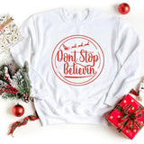 Sweatshirt-Don't Stop Believin' Sweatshirt-S-White-Jack N Roy