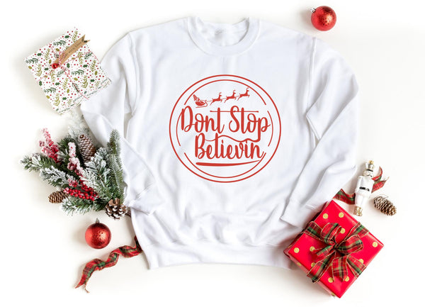 Sweatshirt-Don't Stop Believin' Sweatshirt-S-White-Jack N Roy