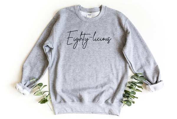 Sweatshirt-Eighty-licious Sweatshirt-S-Sport Grey-Jack N Roy