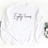 Sweatshirt-Eighty-licious Sweatshirt-S-White-Jack N Roy