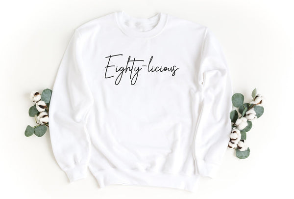 Sweatshirt-Eighty-licious Sweatshirt-S-White-Jack N Roy