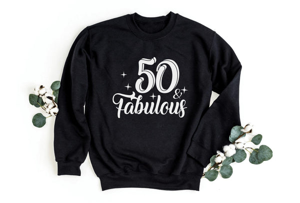 Sweatshirt-Fifty & Fabulous Sweatshirt-S-Black-Jack N Roy