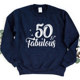 Sweatshirt-Fifty & Fabulous Sweatshirt-S-Navy-Jack N Roy
