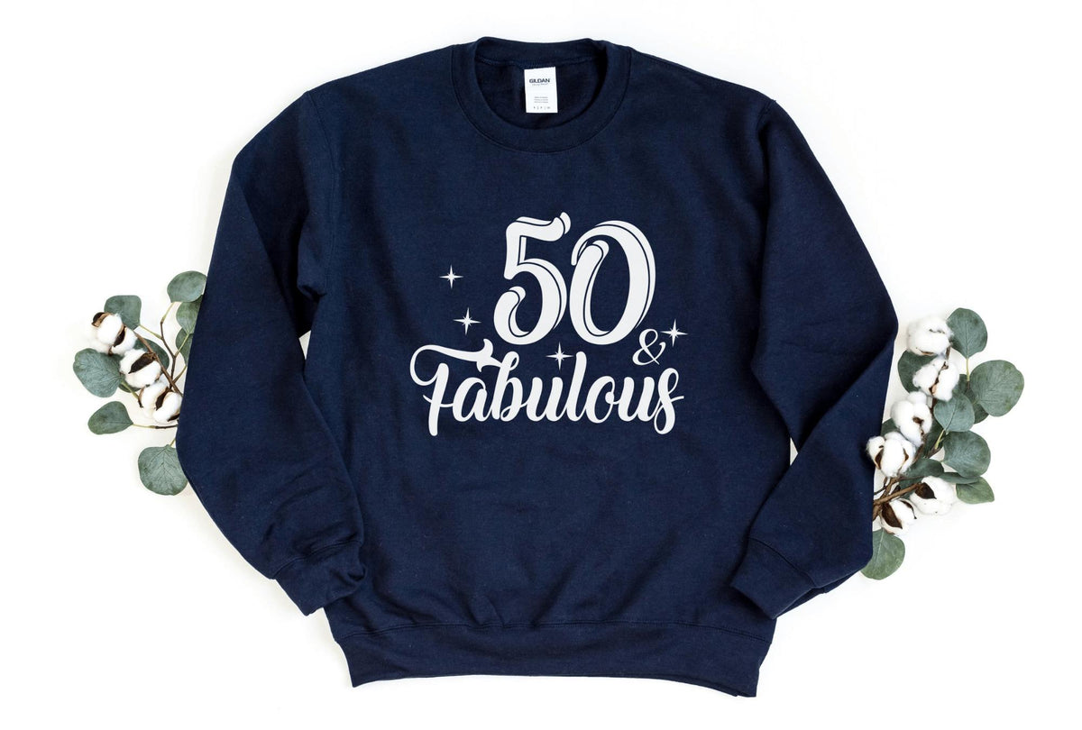 Sweatshirt-Fifty & Fabulous Sweatshirt-S-Navy-Jack N Roy