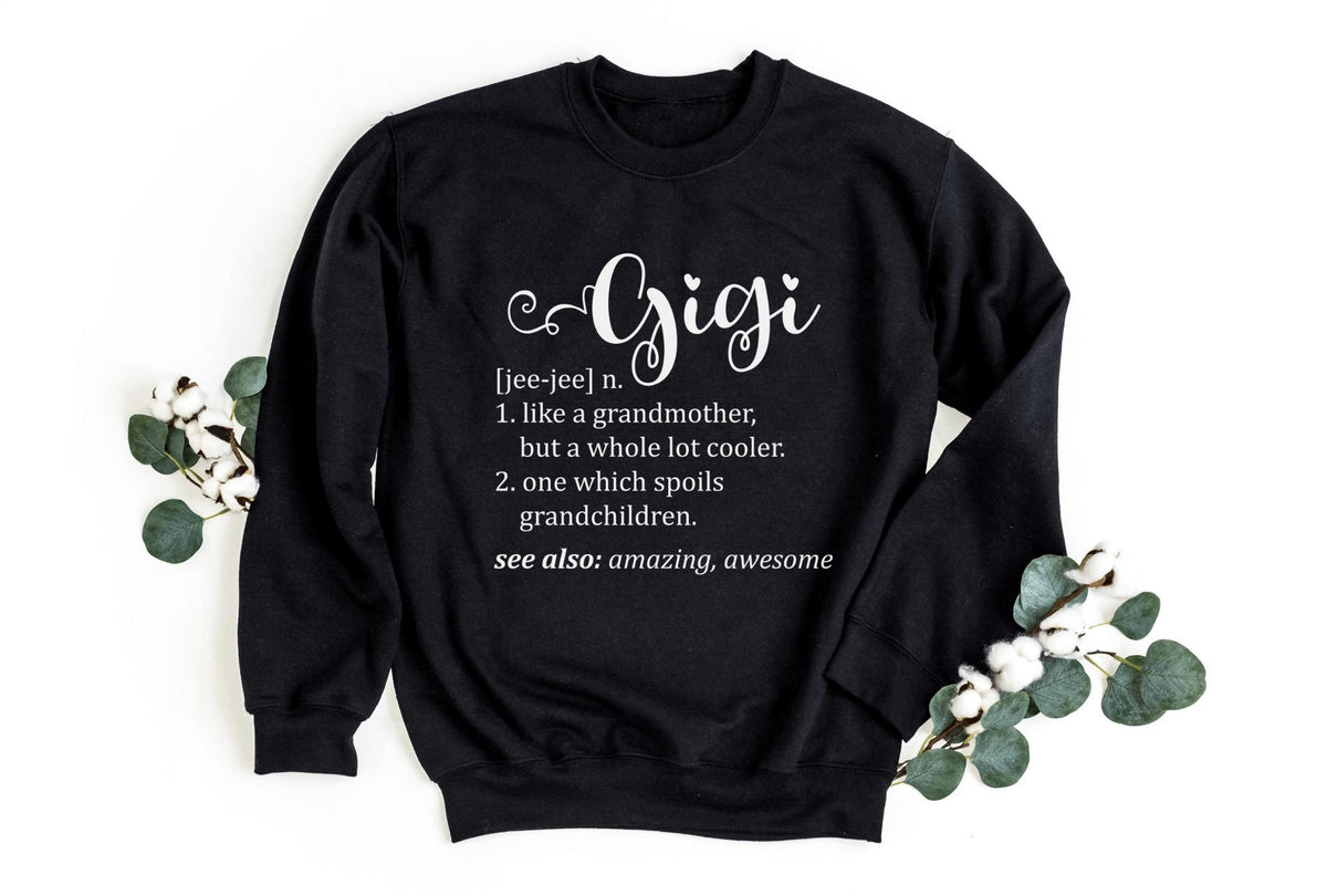 Sweatshirt-Gigi Definition Sweatshirt-Jack N Roy