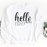 Sweatshirt-Hello Eighty Sweatshirt-S-White-Jack N Roy
