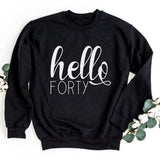 Sweatshirt-Hello Forty Sweatshirt-S-Black-Jack N Roy