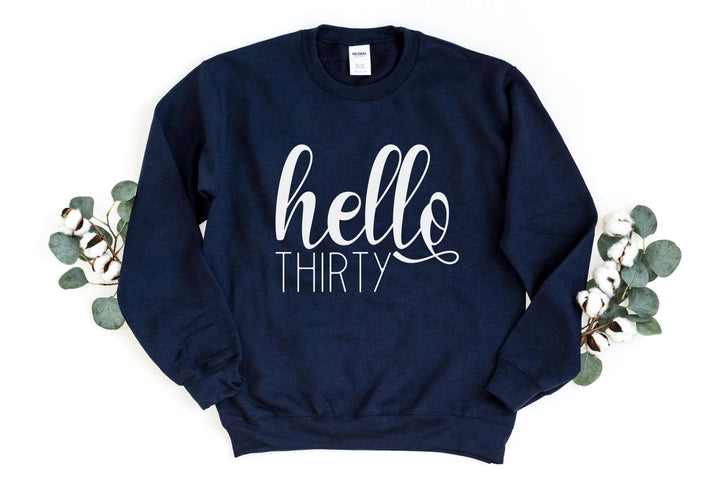 Sweatshirts-Hello Thirty Sweatshirt-S-Navy-Jack N Roy