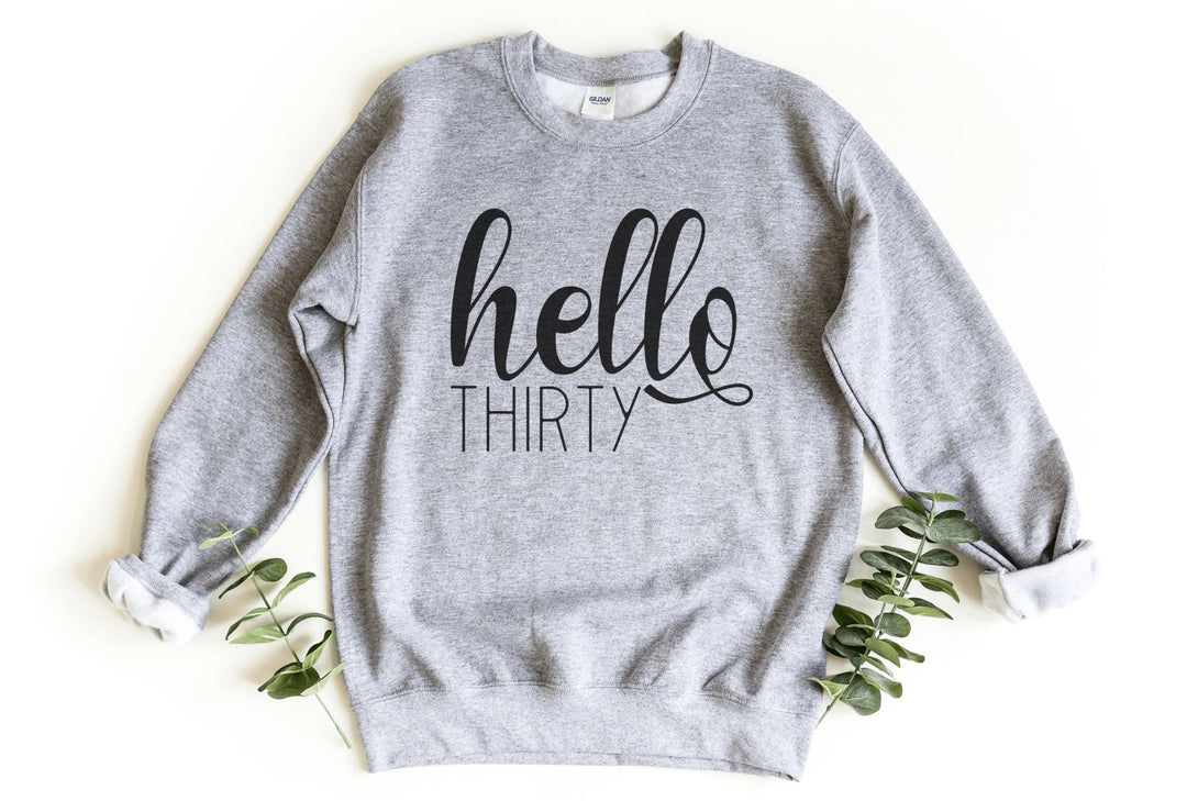 Sweatshirts-Hello Thirty Sweatshirt-S-Sport Grey-Jack N Roy