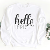 Sweatshirt-Hello Thirty Sweatshirt-S-White-Jack N Roy