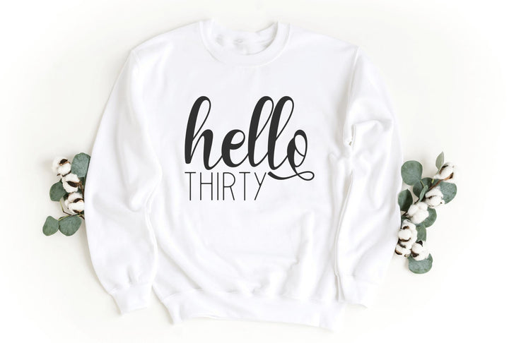 Sweatshirts-Hello Thirty Sweatshirt-S-White-Jack N Roy