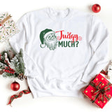 Sweatshirt-Judgy Much? Sweatshirt-S-White-Jack N Roy