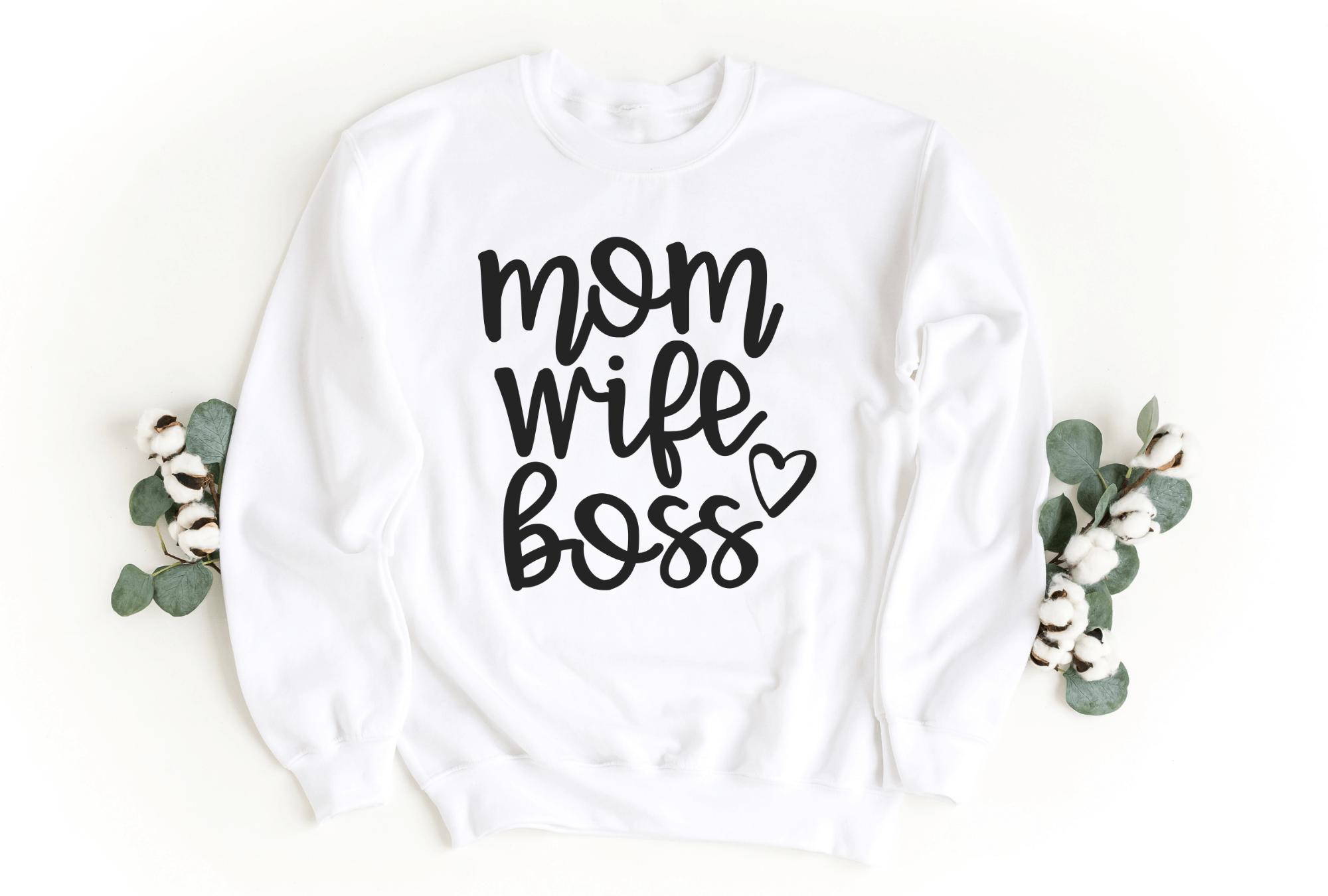 Mom wife boss sweatshirt outlet