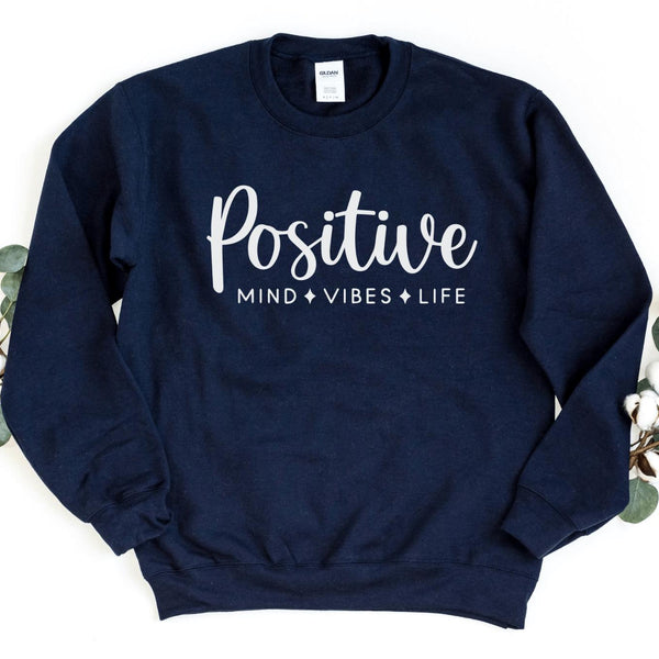 Sweatshirt-Positive Mind, Vibes, Life Sweatshirt-S-Navy-Jack N Roy