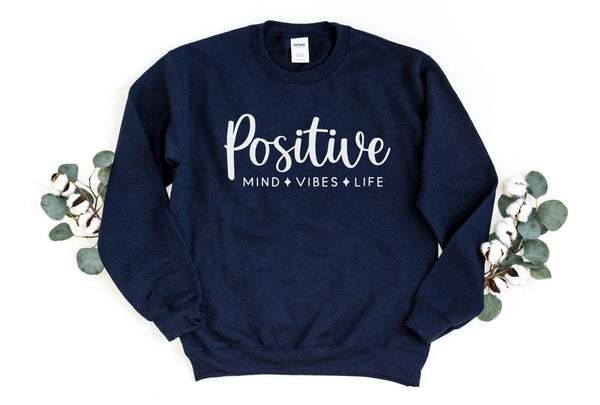 Sweatshirt-Positive Mind, Vibes, Life Sweatshirt-S-Navy-Jack N Roy