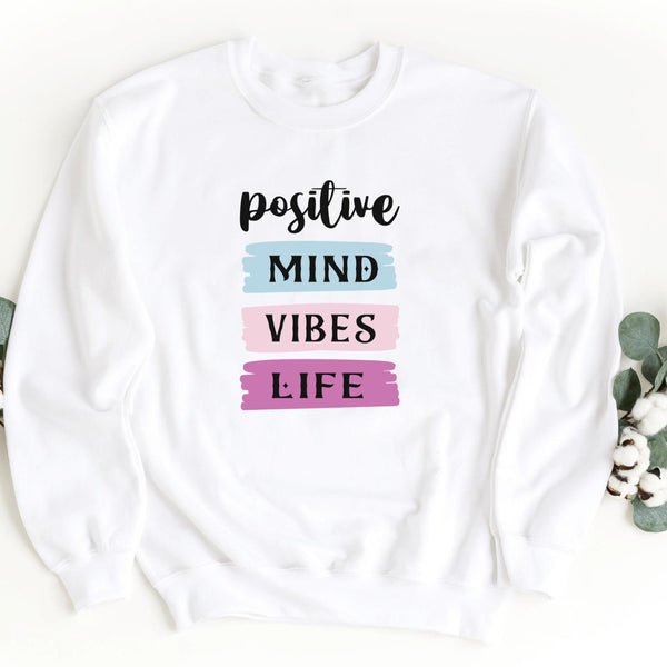 Sweatshirt-Positive Mind, Vibes, Life Sweatshirt-S-White-Jack N Roy