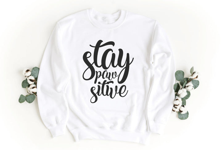 Sweatshirts-Stay Pawsitive Sweatshirt-S-White-Jack N Roy