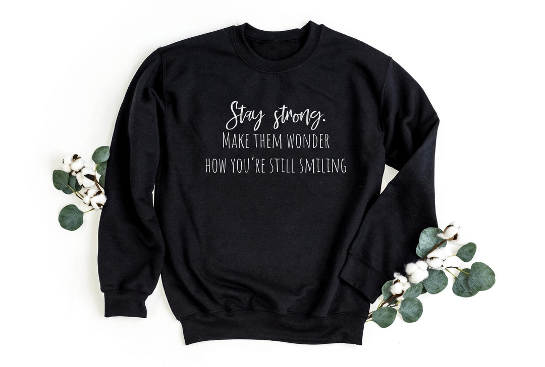 Sweatshirts-Stay Strong Sweatshirt-S-Black-Jack N Roy