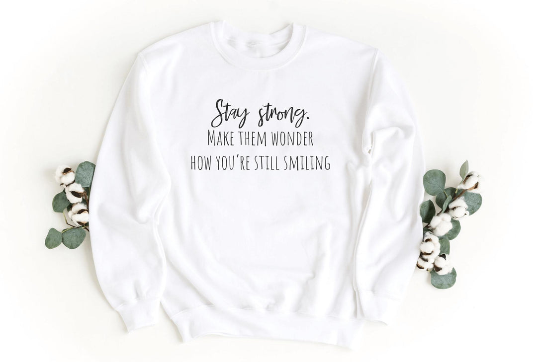 Sweatshirts-Stay Strong Sweatshirt-S-White-Jack N Roy