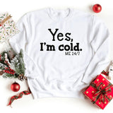 Sweatshirt-Yes, I'm Cold Sweatshirt-S-White-Jack N Roy