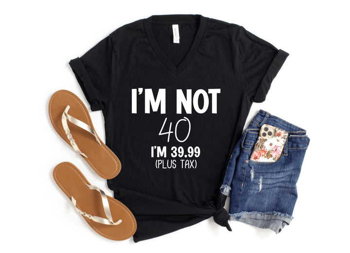 V-Neck Shirt-I'm Not Forty V-Neck (Customize Your Age)-S-Black-Jack N Roy